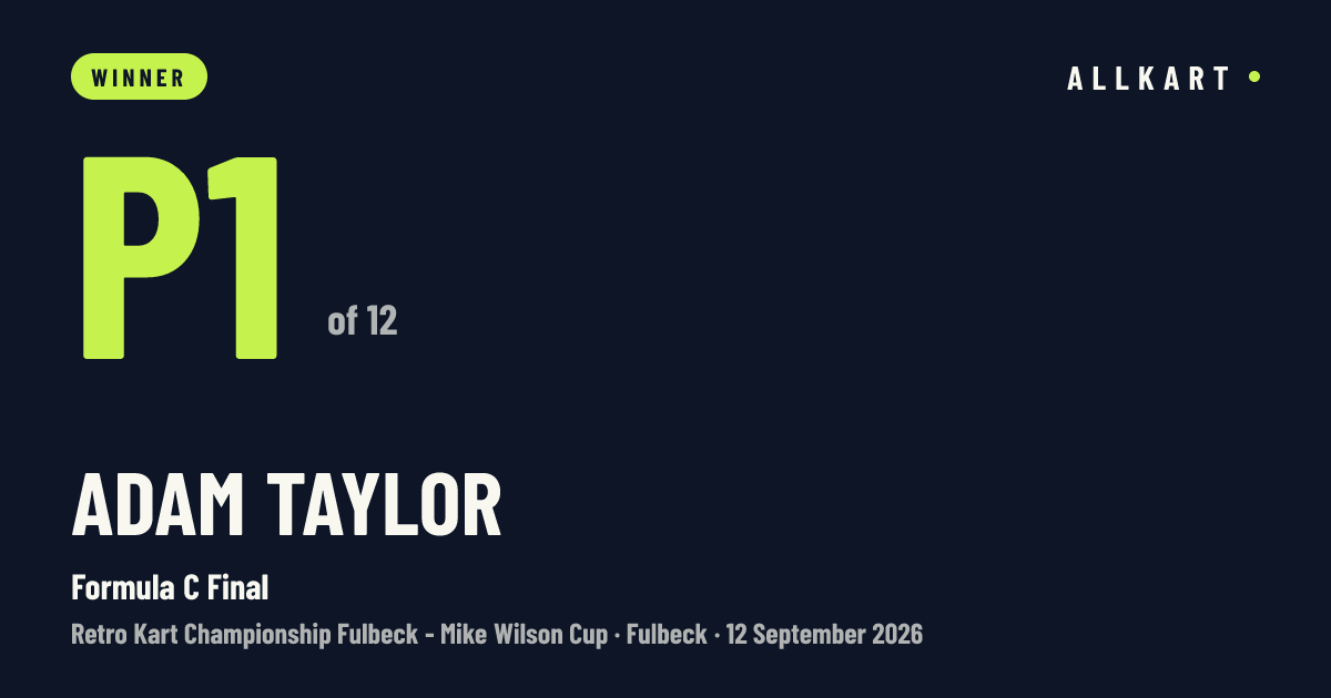 Adam Taylor: P1 of 12 in Formula C Final at Fulbeck