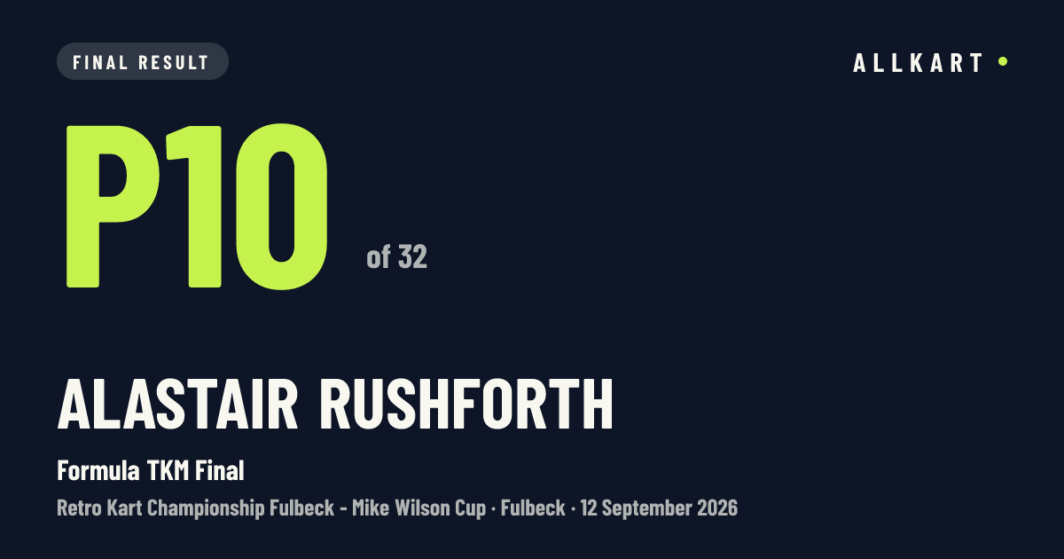 Alastair Rushforth: P10 of 32 in Formula TKM Final at Fulbeck