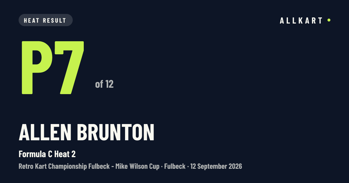 Allen Brunton: P7 of 12 in Formula C Heat 2 at Fulbeck