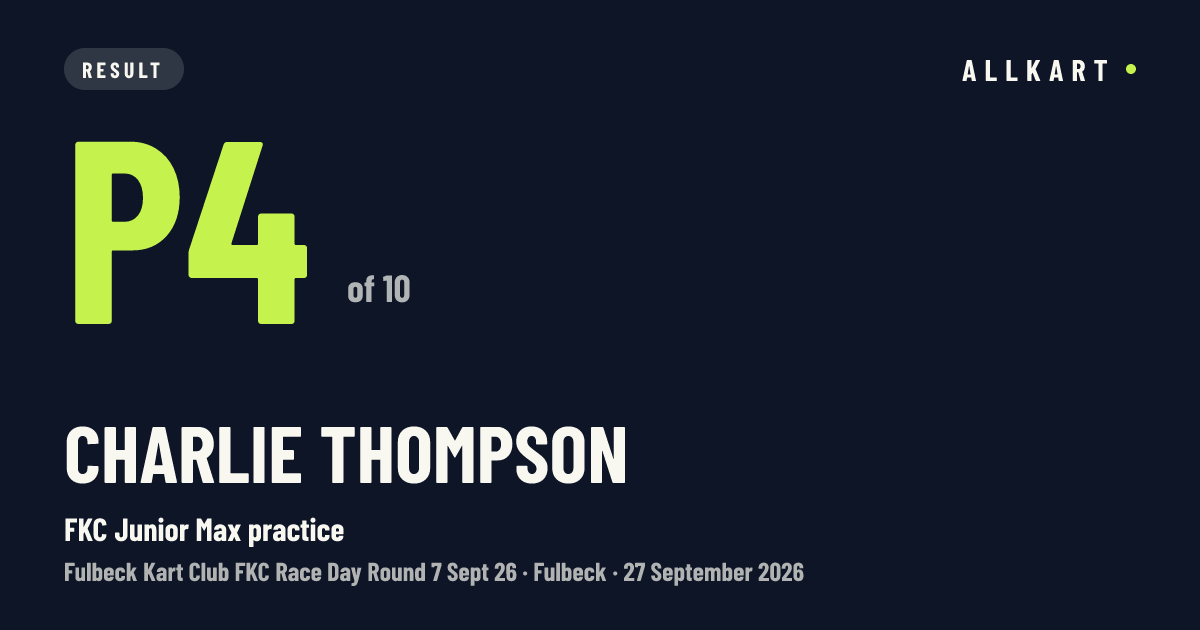Charlie Thompson: P4 of 10 in FKC Junior Max practice at Fulbeck