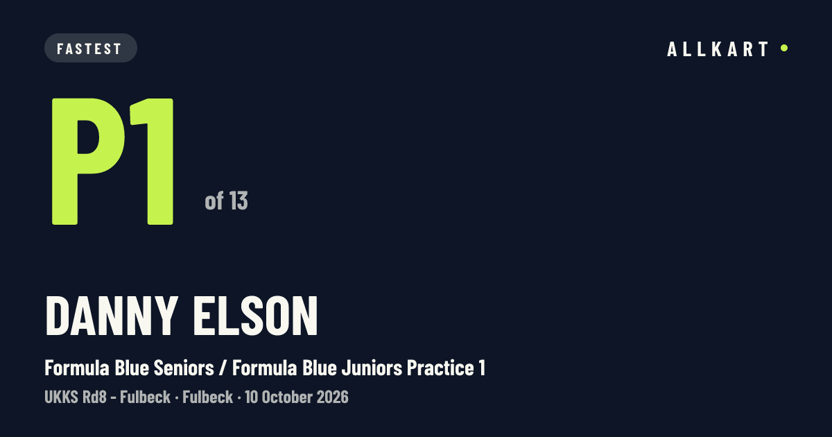 Danny Elson: P1 of 13 in Formula Blue Seniors / Formula Blue Juniors Practice 1 at Fulbeck