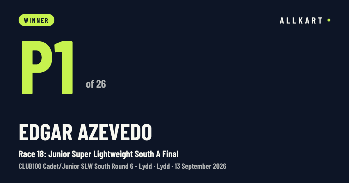 Edgar Azevedo: P1 of 26 in Race 18: Junior Super Lightweight South A Final at Lydd