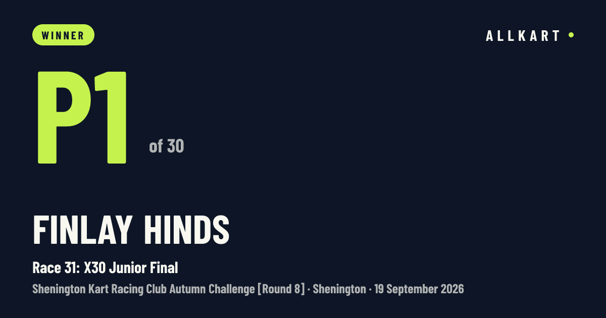 Finlay Hinds: P1 of 30 in Race 31: X30 Junior Final at Shenington