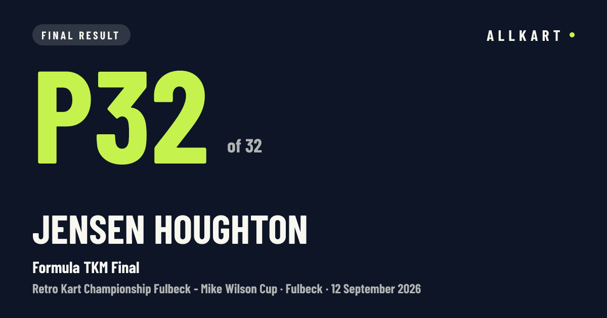 Jensen Houghton: P32 of 32 in Formula TKM Final at Fulbeck
