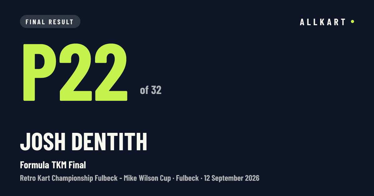Josh Dentith: P22 of 32 in Formula TKM Final at Fulbeck