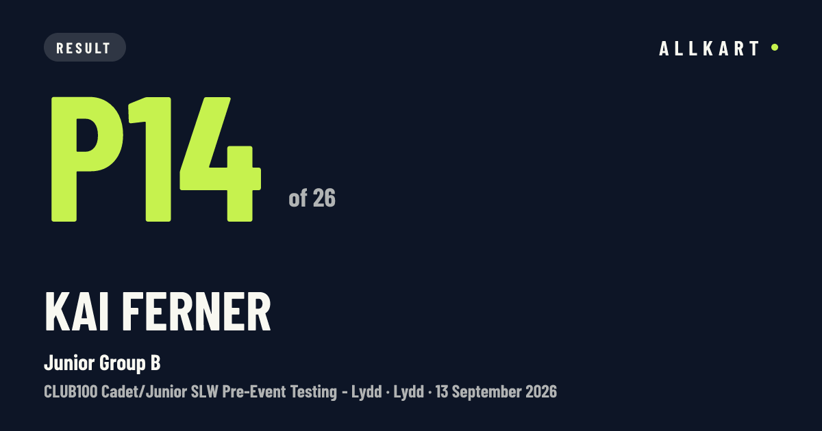 Kai Ferner: P14 of 26 in Junior Group B at Lydd