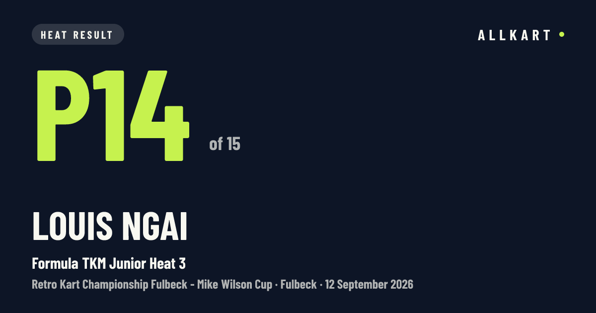 Louis Ngai: P14 of 15 in Formula TKM Junior Heat 3 at Fulbeck