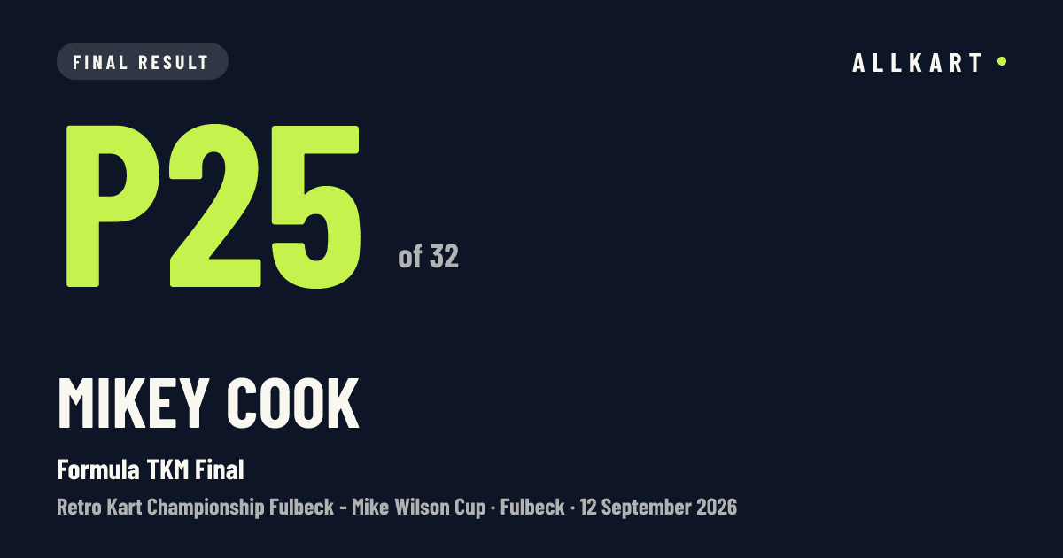 Mikey Cook: P25 of 32 in Formula TKM Final at Fulbeck