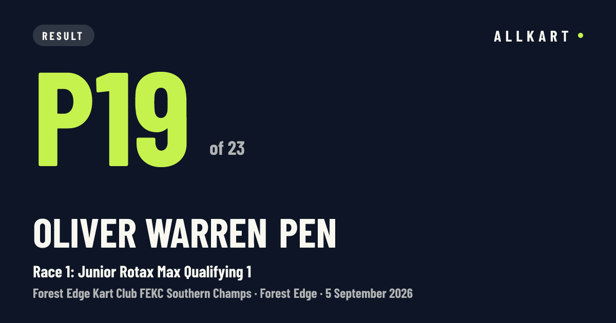 Oliver Warren pen: P19 of 23 in Race 1: Junior Rotax Max Qualifying 1 at Forest Edge