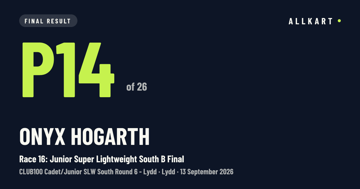 Onyx Hogarth: P14 of 26 in Race 16: Junior Super Lightweight South B Final at Lydd