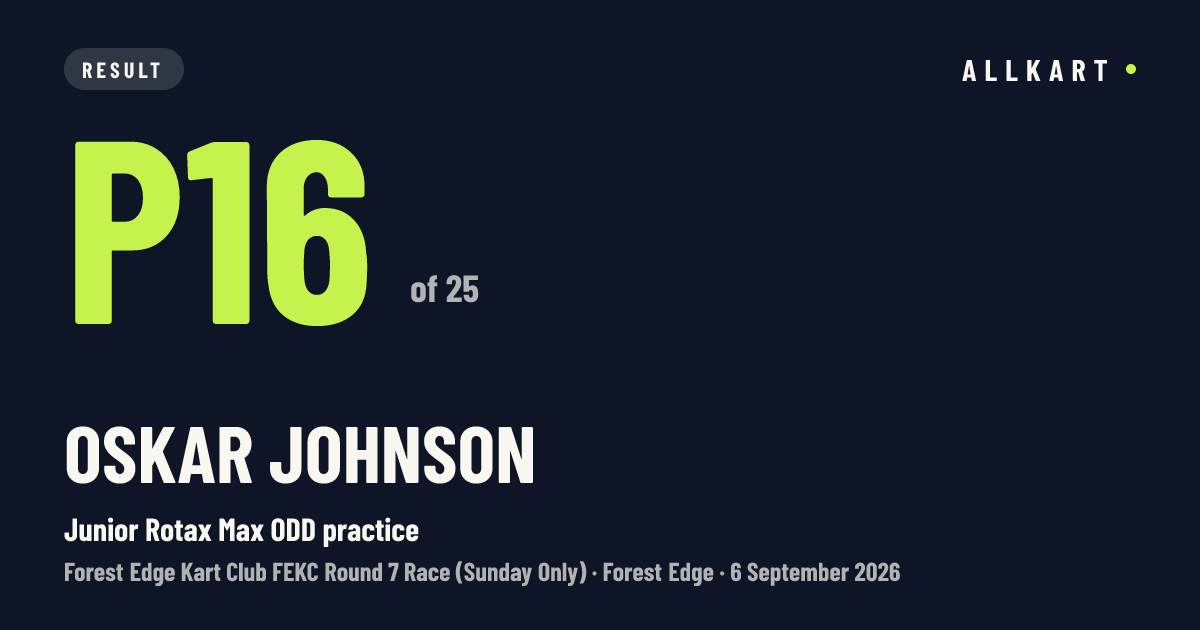 Oskar Johnson: P16 of 25 in Junior Rotax Max ODD practice at Forest Edge