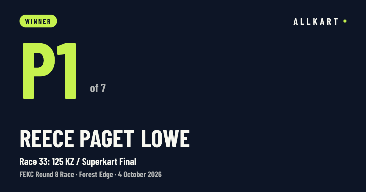 Reece Paget lowe: P1 of 7 in Race 33: 125 KZ / Superkart Final at Forest Edge