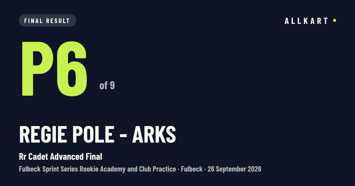 Regie Pole - ARKS: P6 of 9 in Rr Cadet Advanced Final at Fulbeck