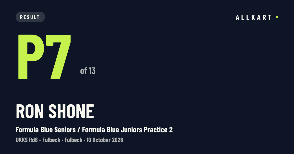 Ron Shone: P7 of 13 in Formula Blue Seniors / Formula Blue Juniors Practice 2 at Fulbeck