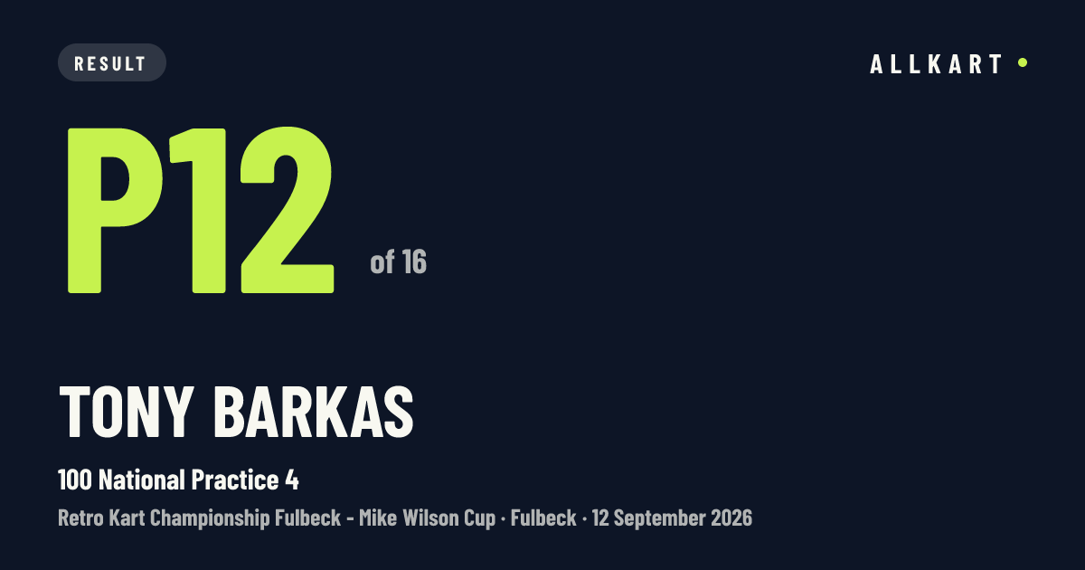 Tony Barkas: P12 of 16 in 100 National Practice 4 at Fulbeck